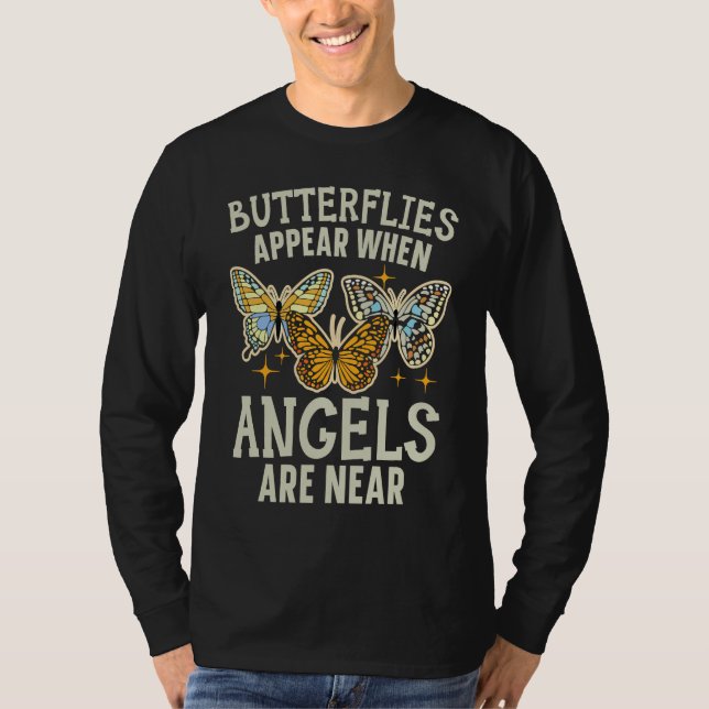 Camiseta Butterflies Appear When Angels Are Near Entomology (Anverso)