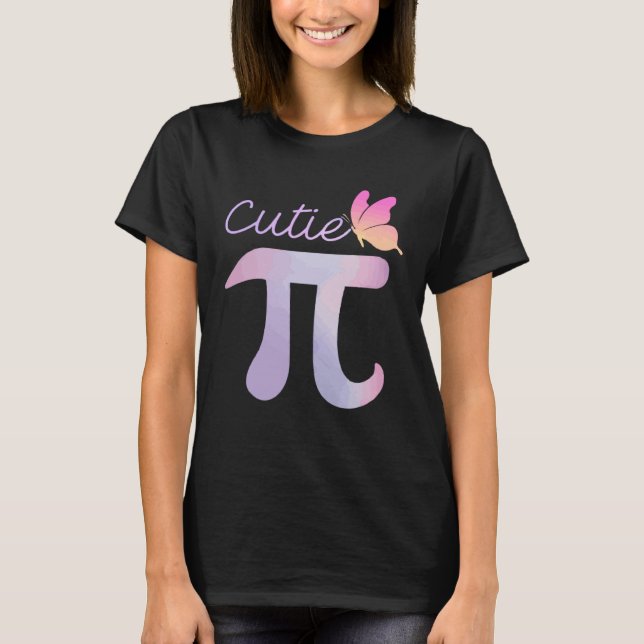 Camiseta Butterfly Cutie Pie National Pi Day Pi Symbol Math (Anverso)