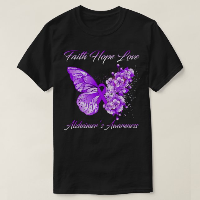 Camiseta Butterfly Faith Hope Ama La Conciencia De Alzheime (Diseño del anverso)
