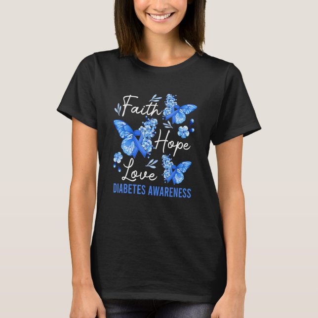 Camiseta Butterfly Faith Hope Love Ribbon Diabetes Awarenes (Anverso)