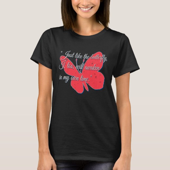 Camiseta Butterfly  for women kids with positive message (Anverso)