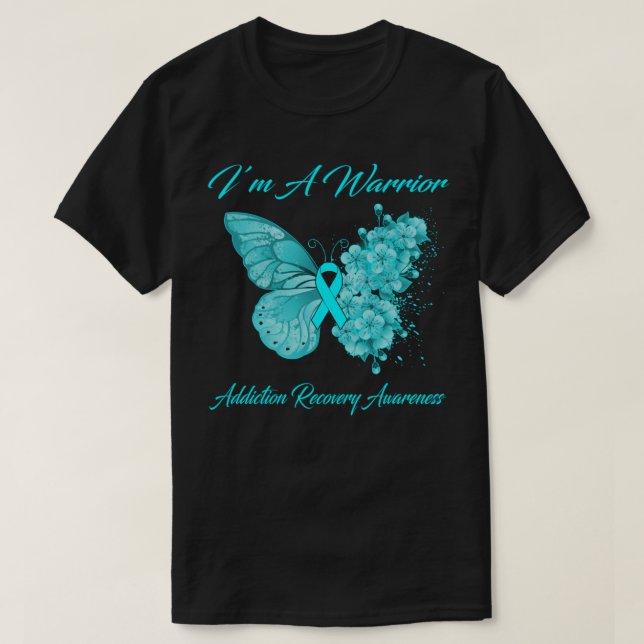 Camiseta Butterfly I’m A Warrior Addiction Recovery Awarene (Diseño del anverso)