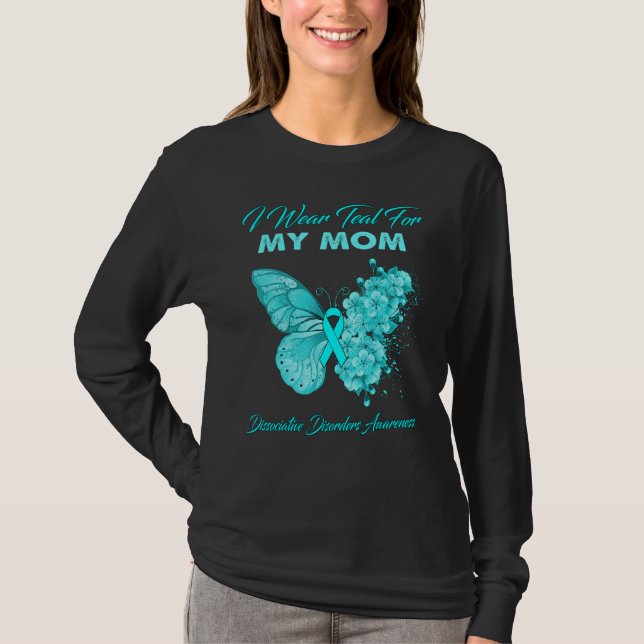 Camiseta Butterfly I Wear Teal For My Mom Dissociative Diso (Anverso)