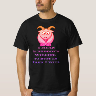 Camiseta Butting in T-Shirt
