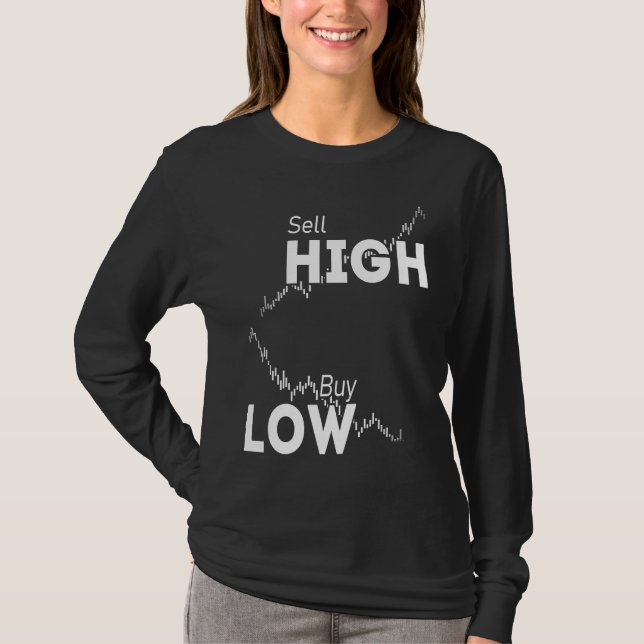 Camiseta Buy low sell high stocks Forex and Crypto Trader I (Anverso)