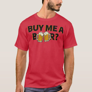 Camiseta Buy Me a Beer Funny Bachelor Bachelorette Party