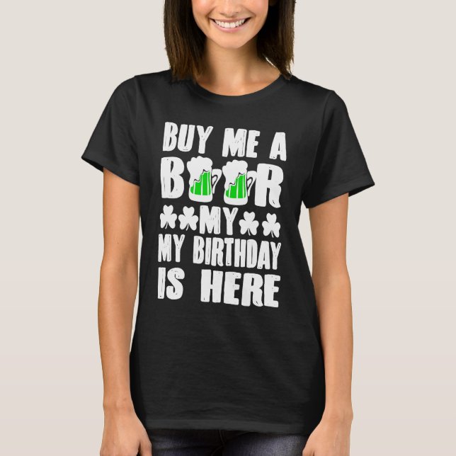 Camiseta Buy Me A Beer  Graphic St Patricks Day (Anverso)