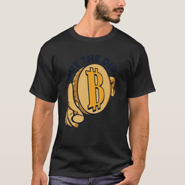 Camiseta Buy The Dip Crypto Currency Blockchain Bitcoin (Anverso)