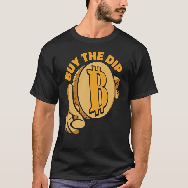 Camiseta Buy The Dip Crypto Currency Blockchain Bitcoin 1 (Anverso)