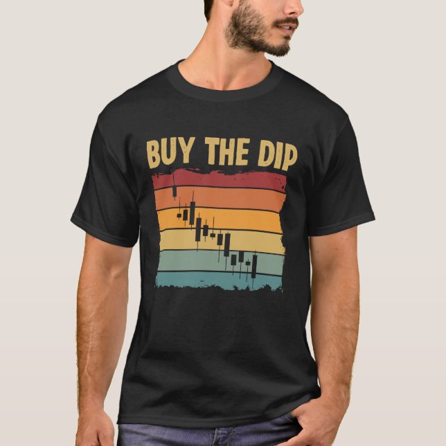 Camiseta Buy The Dip Cryptocurrency Blockchain Trader Best  (Anverso)
