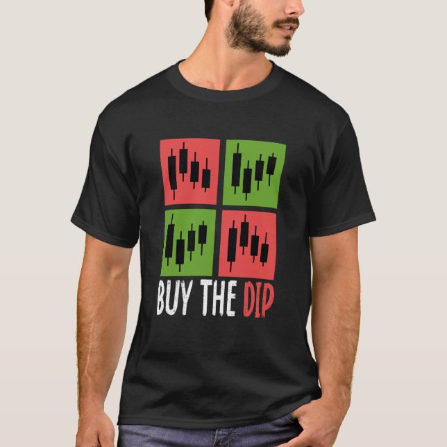 Camiseta Buy The Dip Cryptocurrency Blockchain Trader Best  (Anverso)