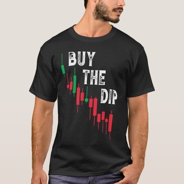Camiseta Buy The Dip Cryptocurrency Blockchain Trader Best  (Anverso)