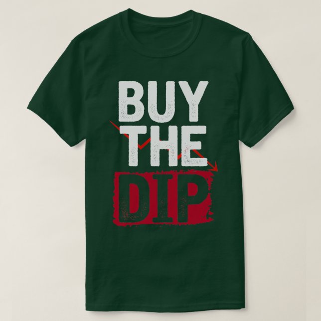 Camiseta Buy the dips investing (Diseño del anverso)