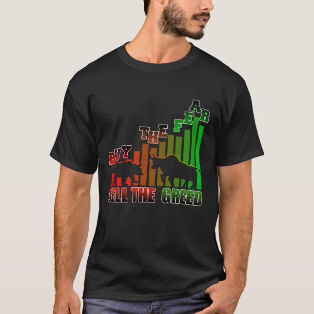 Camiseta Buy The Fear Sell The Greed Trader (Anverso)