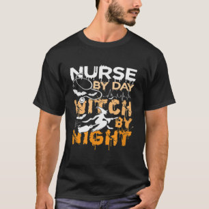Camiseta By Day Witch By Night Halloween Certified Nurse Fu