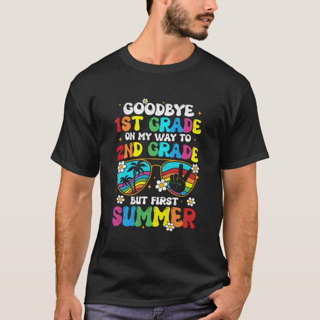 Camiseta Bye 1St Grade Graduation To 2Nd Grade Hello Summer (Anverso)