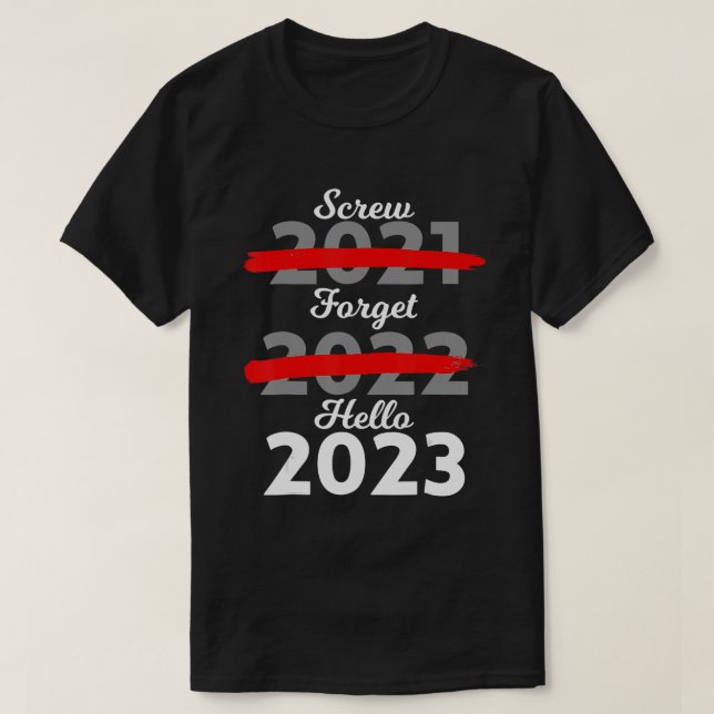Camiseta Bye 2022 Welcome 2023 Happy New Year (1) (Diseño del anverso)