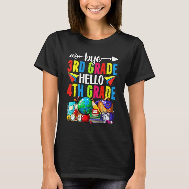 Camiseta Bye 3rd Grade Hello 4th Grade Back To School (Anverso)