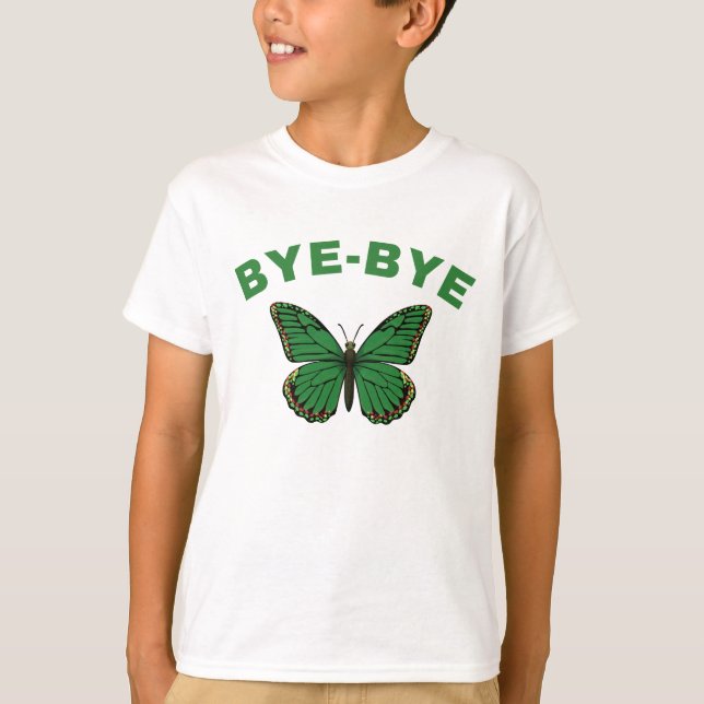 Camiseta Bye-bye, Butterfly! (Anverso)