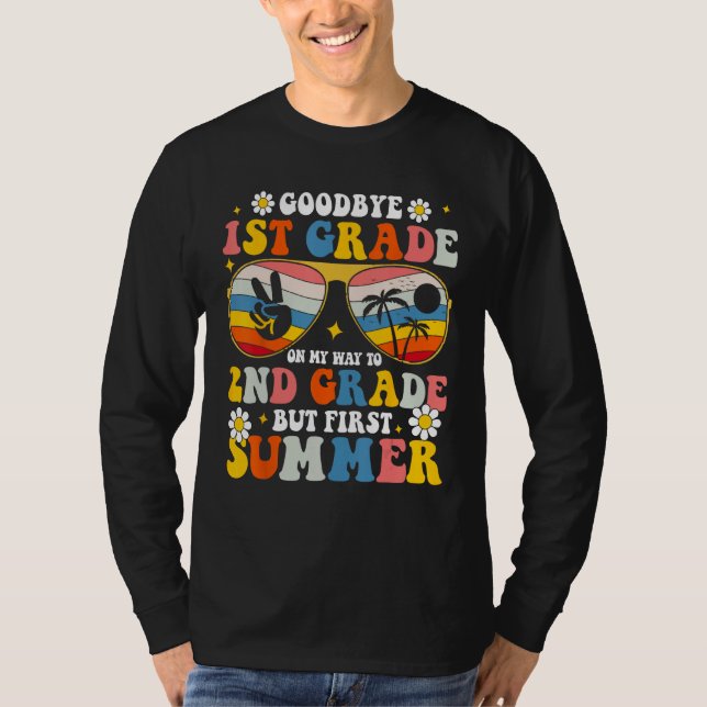 Camiseta Bye bye first 1st grade hello summer last day of s (Anverso)