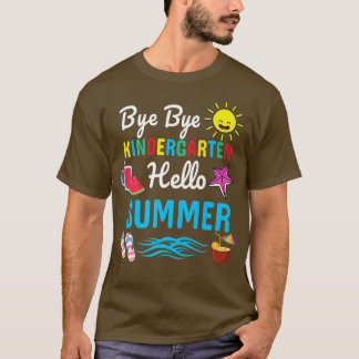 Camiseta Bye Bye Kindergarten Hola profesor de verano 