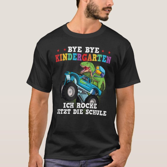 Camiseta bye bye kindergarten ich rocke jetzt die schule Sc (Anverso)