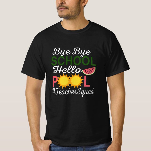 CAMISETA BYE BYE SCHOOL HELLO POOL (Anverso)