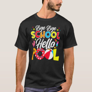 Camiseta Bye Bye School Hello Pool de profesores Summer 4