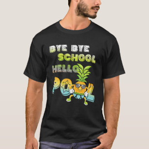 Camiseta Bye Bye School Hello Pool Funny Pineapple Pupil Y