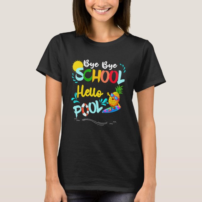 Camiseta Bye Bye School Hello Pool Gafas de sol Pineapple S (Anverso)