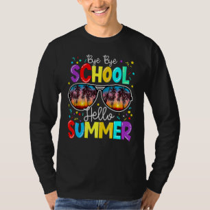 Camiseta Bye Bye School Hola profesor de verano Feliz día p