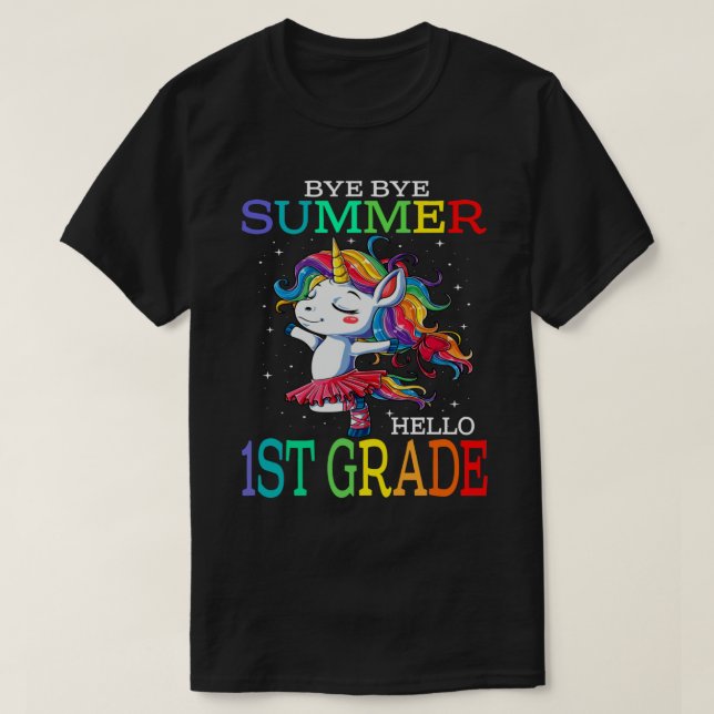 Camiseta Bye Bye Summer Hello 1er grado Primer día de vuelt (Diseño del anverso)