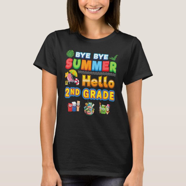 Camiseta Bye Goodbye Summer Hello 2nd Grade Back To School  (Anverso)