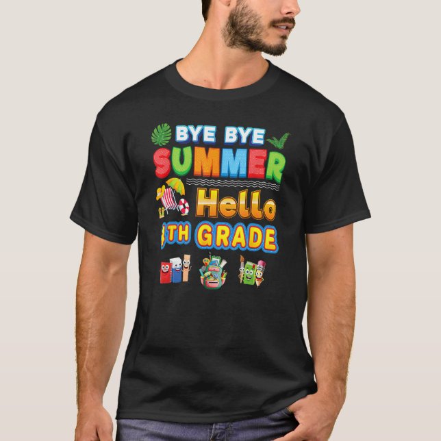 Camiseta Bye Goodbye Summer Hello 4th Grade Back To School  (Anverso)