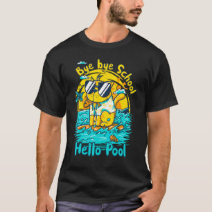 Camiseta Bye School Hello Pool Beach Cat El Último Día De S