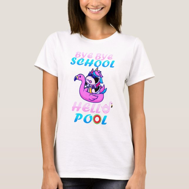 Camiseta Bye School Hello Pool Flamingo El Día Pasado De Sc (Anverso)