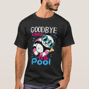 Camiseta Bye School Hello Pool Kawaii Panda Último Día De S