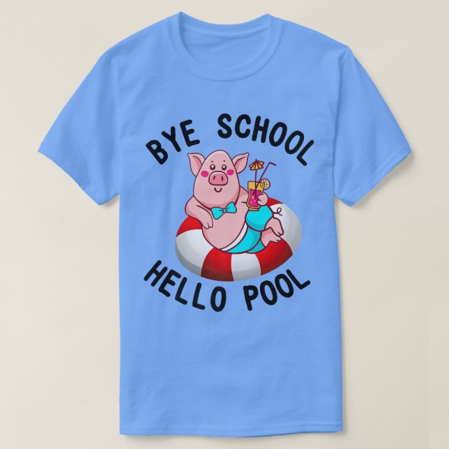 Camiseta Bye School Hello Pool Pig Natación Premium (Diseño del anverso)