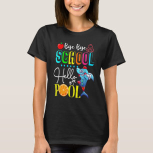 Camiseta Bye School Hello Pool Tees Lifeguard Shark Te