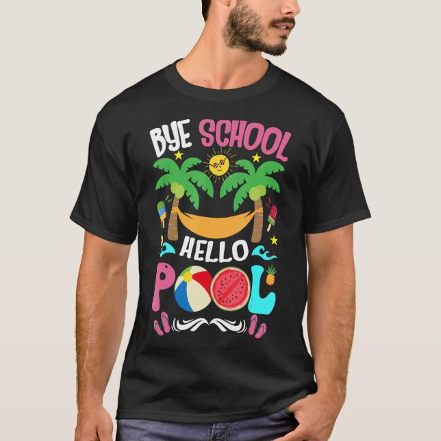 Camiseta Bye School Last Day Of School Summer (Anverso)