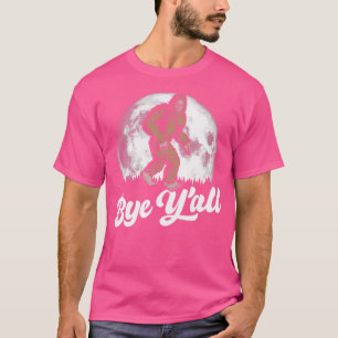 Camiseta Bye Y'All Funny Southern Sasquatch Moon Introvert
