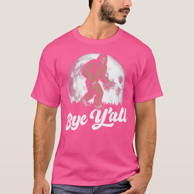 Camiseta Bye Y'All Funny Southern Sasquatch Moon Introvert (Anverso)