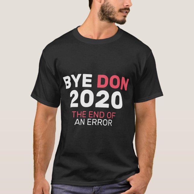 Camiseta BYEDON 2020 Fin de un error (Anverso)