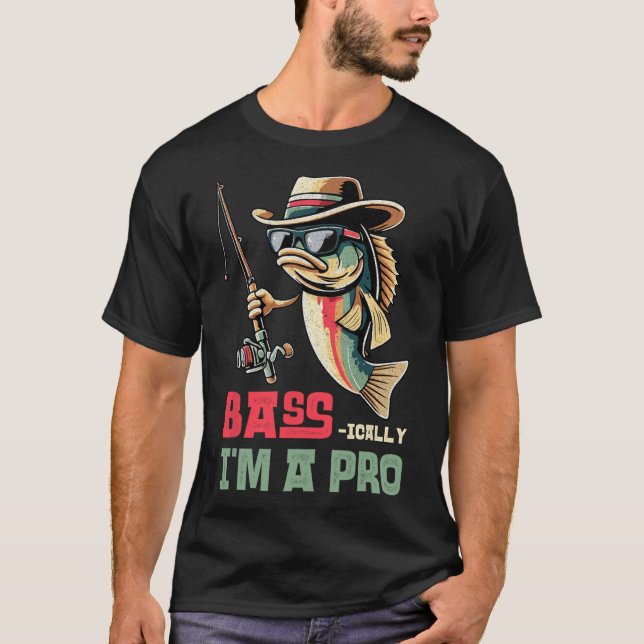 Camiseta Byss-ically I Am A Pro Funny Fishing Lovers  (Anverso)