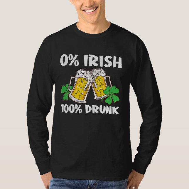 Camiseta C 0 Irish 100 Drunk St Patrick's Day (Anverso)