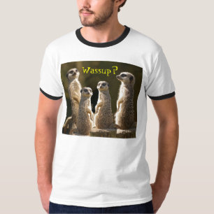 Camiseta c de Wassup Meerkats