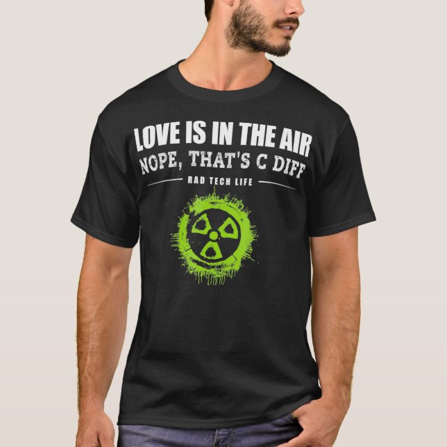 Camiseta C DIFF RADIOLOGY LOVE SHIRT Funny Nasty Smell CDif (Anverso)