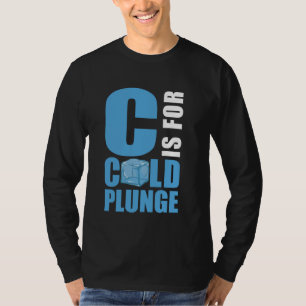 Camiseta C Es Para El Baño De Hielo De Plunge Frío
