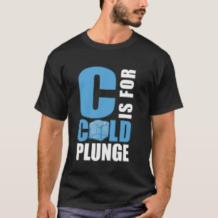 Camiseta C Es Para El Baño De Hielo De Plunge Frío