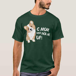 Camiseta C Mom Dave Recoge Me